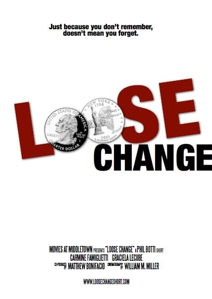 Loose Change (2011) Poster #1 - Trailer Addict