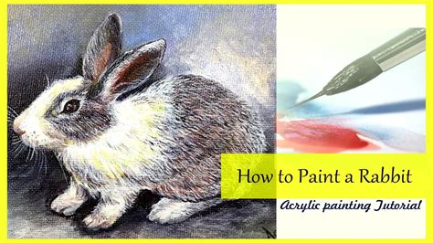 How to paint a Rabbit | step by step painting tutorial | acrylic ...