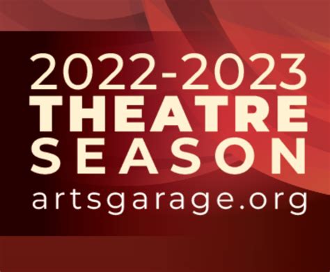 2022-2023 Theatre Season - Arts Garage