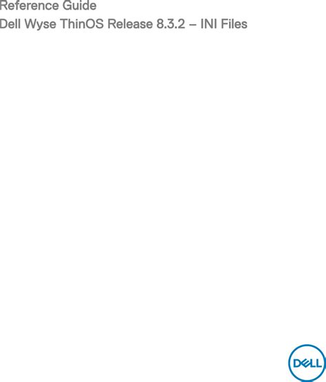 Dell Wyse 3040 thin client ThinOS 8.3.2 INI Reference Guide User Manual OS En us
