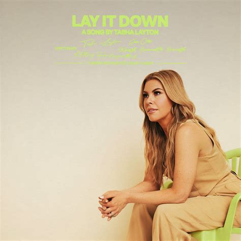 TASHA LAYTON FINDS FREEDOM TO ‘LAY IT DOWN’ Hitmaker’s Compelling New Track Arrives Ahead of Two ...