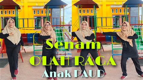 Senam " OLAH RAGA" Anak PAUD/TK Karakter Bina Nusantara - YouTube