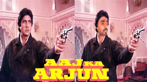 Aaj ka Arjun {1990} | Amitabh bachchan | Amrish Puri | aaj ka Arjun ...