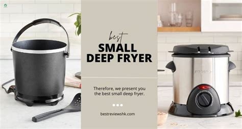 Top 8 best small deep fryer: Which one do you want?