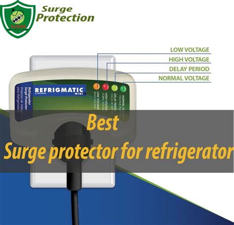 Top 8 Best Surge Protectors for Refrigerator