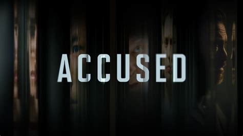 Accused (TV Series) — The Movie Database (TMDB)