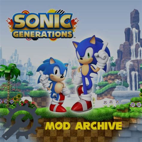 Sonic Generations Mod Archive : Sonic Generations Modding Community ...