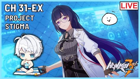 🔴 DR. MEI & Project STIGMA | CH31-EX | Gameplay (Honkai Impact 3rd) - YouTube