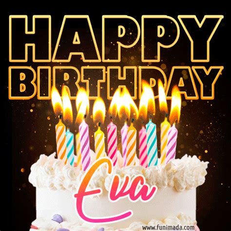 Happy Birthday Eva GIFs - Download on Funimada.com