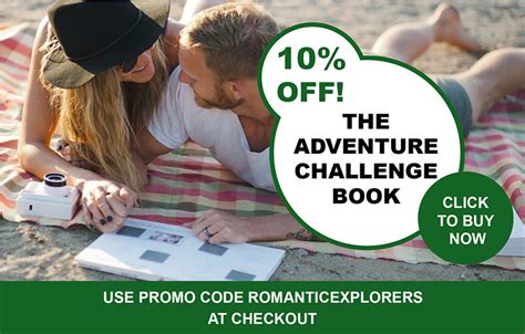 10% OFF The Adventure Challenge Book - Romantic Explorers | Date Ideas and Romantic Travel ...