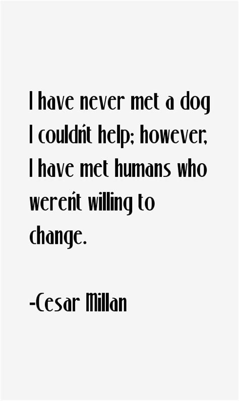 Cesar Millan Quotes & Sayings