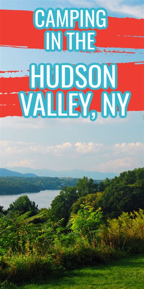 Camping in the Hudson Valley: A Guide to a Weekend in the Hudson Valley