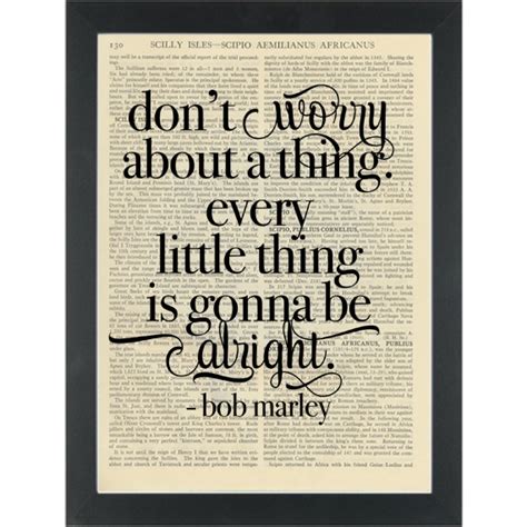 Bob Marley Lyrics Dont worry bout a thing Dictionary Art Print | PAGE TURNER