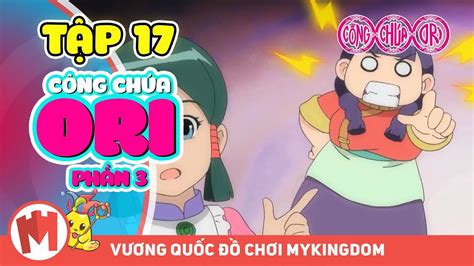 CÔNG CHÚA ORI - phần 3 | Tập 17: Con Muốn Có Anh Chị Em - Phim hoạt hình Ori mới nhất - YouTube