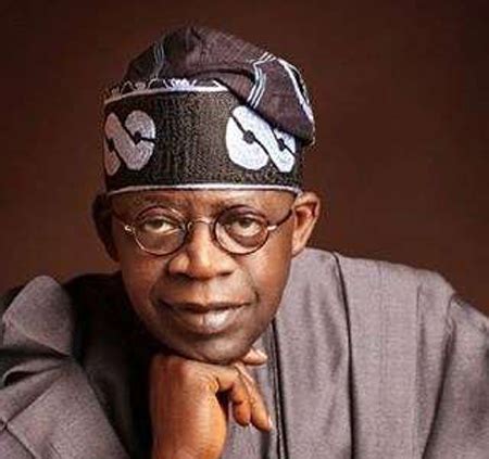 TINUBU, Asiwaju (Dr.) Senator Bola Adekunle Ahmed – Biographical Legacy ...