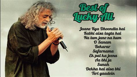 Lucky Ali Songs || Best of Lucky Ali || Evergreen songs Lucky Ali - YouTube Music