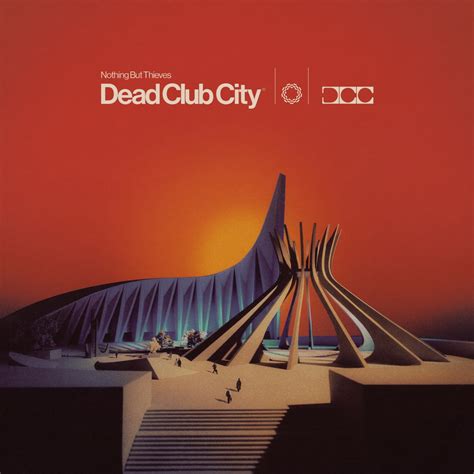 ‎Dead Club City - Album by Nothing But Thieves - Apple Music