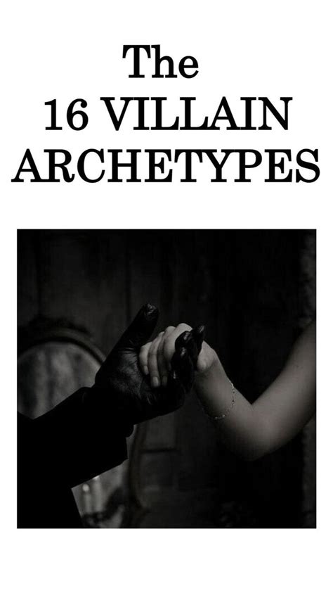 The 16 Villain Archetypes | Writing Tips and Resources | Writing a Novel | Writing a book ...