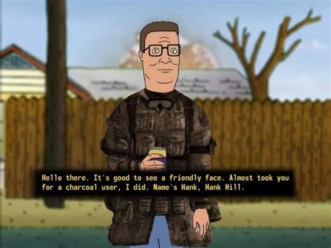 Why has no one modded in a fully voiced Hank Hill companion character ...