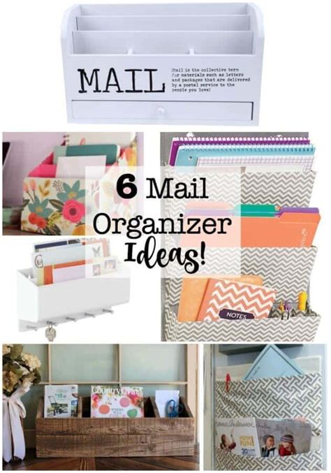 6 Mail Organizer Ideas! - MomOf6