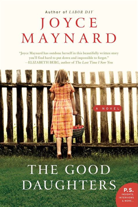 Joyce Maynard puts 'The Good Daughters' on a collision course: New in ...