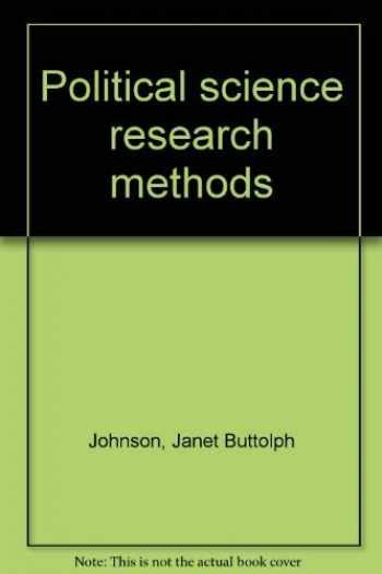 Sell, Buy or Rent Political science research methods 9780871875563 087187556X online