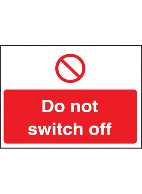 Do Not Switch Off Label 35 x 25mm