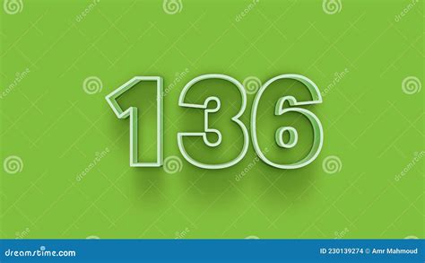 Green 3d Symbol of 136 Number Icon on Green Background Stock ...