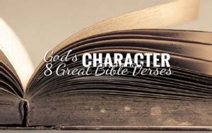 8 Great Bible Verses About God’s Character