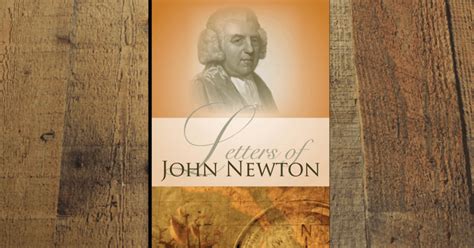 {Book Review} The Letters of John Newton - Maturing Life in Christ