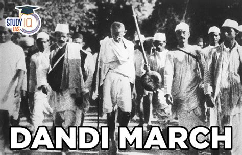 Dandi March by Mahatma Gandhi, Causes, Significance, Effects