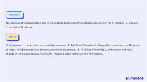 ⏩SOLVED:The process of increasing land due to the gradual deposition… | Numerade