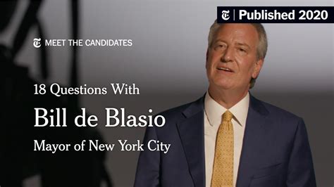 18 Questions With Bill de Blasio - The New York Times