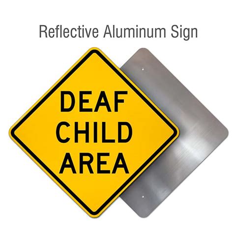 Deaf Child Area Sign - Claim Your 10% Discount