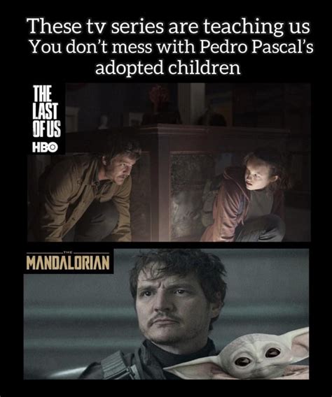 Don’t mess with Pedro Pascal’s children.. : r/TheMandalorianTV