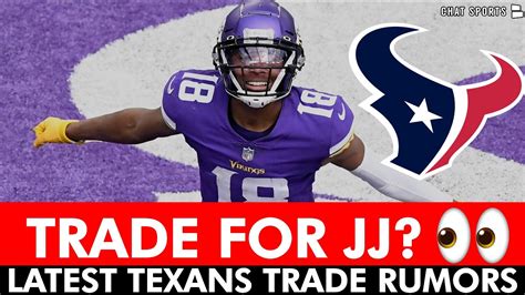 WHAT?!? Justin Jefferson Trade Rumors | Major Houston Texans Trade ...