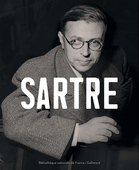 Sartre Existentialism Quotes. QuotesGram