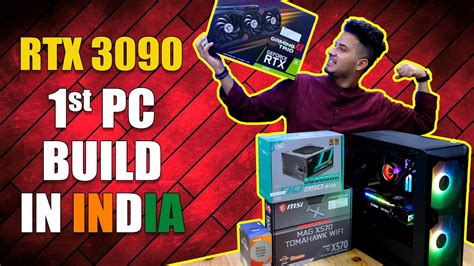 First RTX 3090 PC Build in India *EMOTIONAL* Rs.300000 Gaming & Productivity PC Build 2020 - YouTube