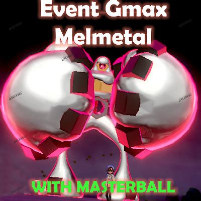 GMAX Event Melmetal | 6IV Max EVs | Pokemon Sword and Shield | eBay