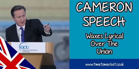 Cameron Speech Waxes Lyrical Over State of the Union