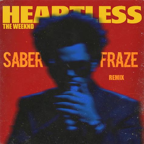 Stream The Weeknd - Heartless (SABER x FRAZE Remix) by SABER & FRAZE ...