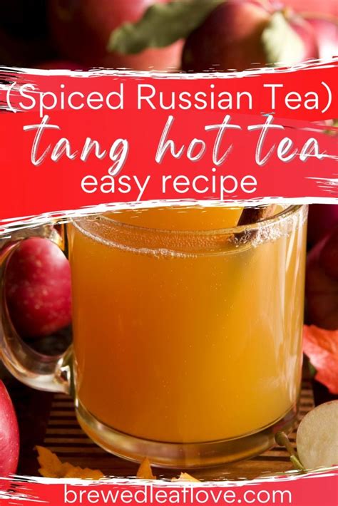 Tang Hot Tea Recipe (Spiced Russian Tea Mix) - Brewed Leaf Love