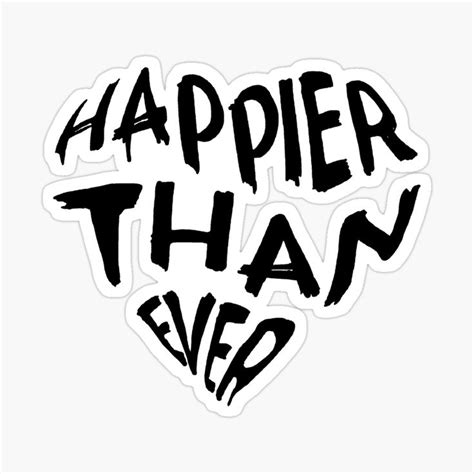 "happier than ever by billie eilish" Sticker for Sale by ilomilos i 2024