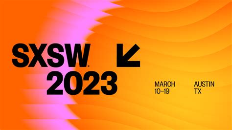 SXSW 2023 Applications Now Open: PanelPicker, Music Festival, Pitch ...