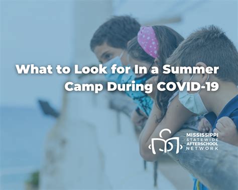 What to Look for In a Summer Camp During COVID-19 - Mississippi ...