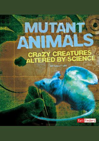 Mutant Animals