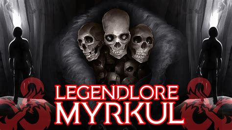 Legendlore: Myrkul, Lord of Bones | D&D 5th Edition God Breakdown - YouTube