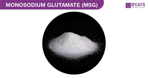 Monosodium Glutamate (MSG) - Structure, Properties & Uses