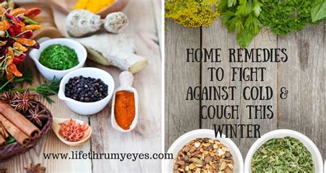 12 Home Remedies To Fight Cold & Cough - Lifethrumyeyes