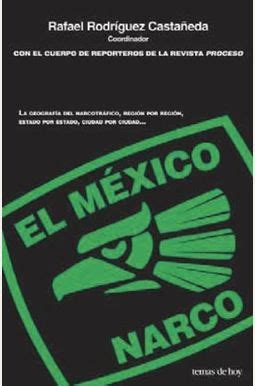 Buy El Mexico Narco = The Narco Mexico Book By: Rafael Rodriguez Castaneda